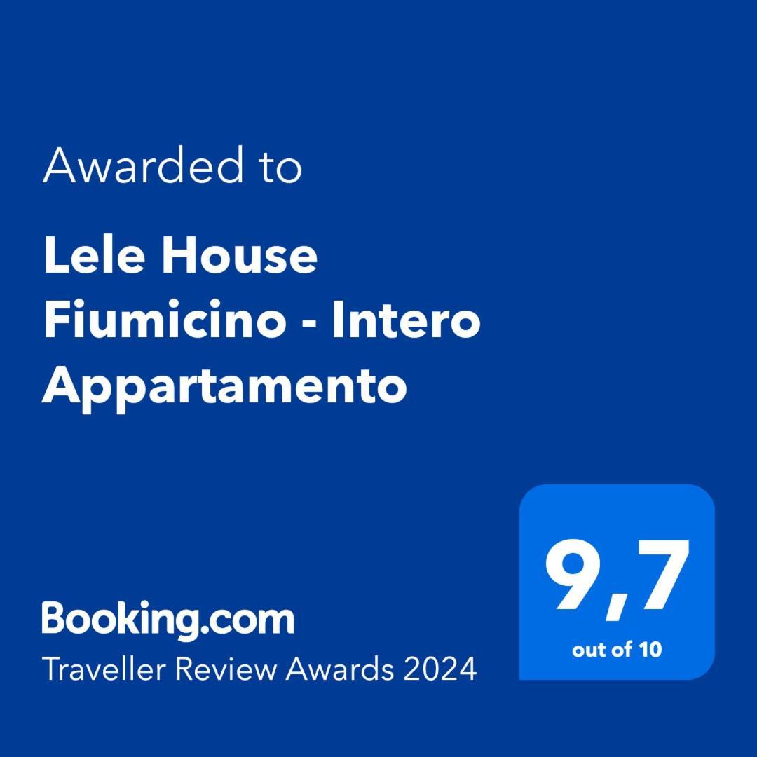 Lele House Fiumicino - Intero Appartamento Aeroporto Di Fiumicino - Nuova Fiera Di Roma Екстериор снимка